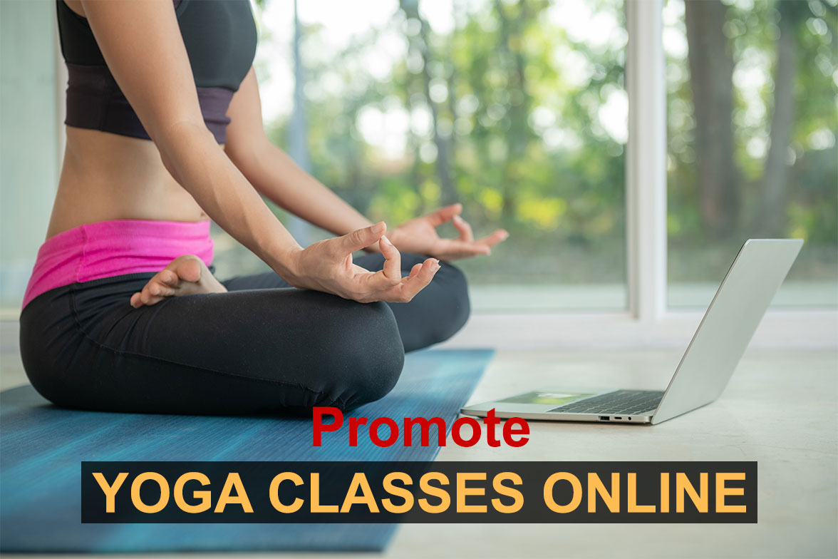 How to Promote Your Yoga Classes Online? - Touchstone Infotech